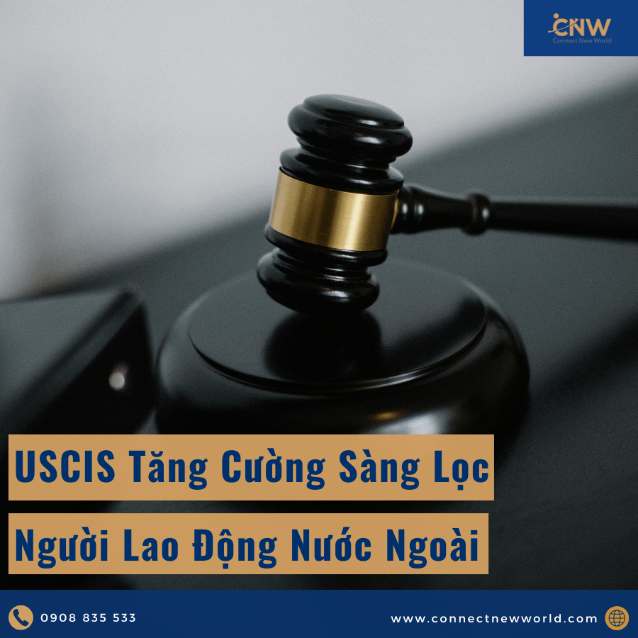 USCIS tăng cường sàng lọc người lao động nước ngoài