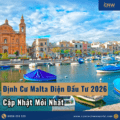 Định cư Malta Diện Đầu Tư 2026: Cập Nhật Mới Nhất