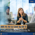 AOS Và Xử Lý Lãnh Sự EB-5: Nhà Đầu Tư Nên Chọn Hướng Nào Sau Chính Sách Mới Của USCIS?