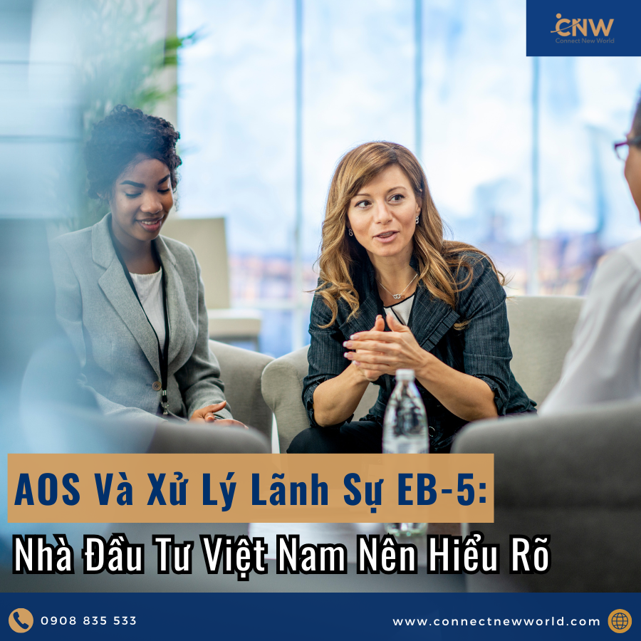 AOS và xử lý lãnh sự EB-5
