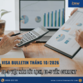 Visa Bulletin Tháng 10/2026: EB-3 Việt Nam Lùi Lịch, EB-5 Vẫn Current